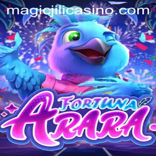 Exploring FortunaArara: A Magical Journey in the World of MAGICJILI Casino