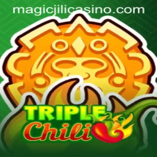 Unveiling the Magic of TripleChili: A Thrilling Adventure at MAGICJILI Casino