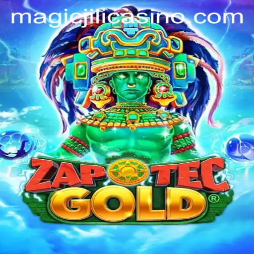 Explore the Thrilling World of ZapOtecGold at MAGICJILI Casino