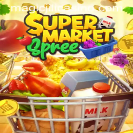 Exploring the Colorful World of SupermarketSpree and its Magic at MAGICJILI Casino